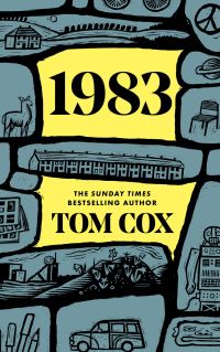 Book Cover for 1983 by Tom Cox