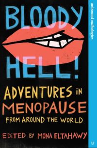 Book Cover for Bloody Hell! by Mona Eltahawy