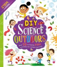 Book Cover for DIY Science Outdoors by Igloo Books Ltd