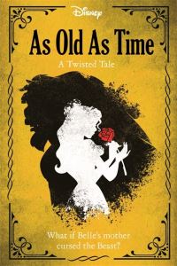 Book Cover for As Old as Time by Liz Braswell, Disney Enterprises 1996 