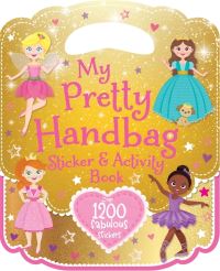 Book Cover for My Pretty Handbag Sticker & Activity Book by Igloo Books Ltd