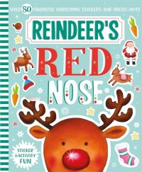 Book Cover for Reindeer's Red Nose Sticker & Activity Fun by Igloo Books Ltd