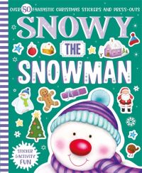 Book Cover for Snowy the Snowman Sticker & Activity Fun by Igloo Books Ltd