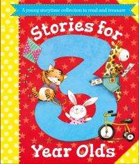 Book Cover for Stories for 3 Year Olds by Igloo Books Ltd