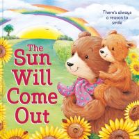 Book Cover for The Sun Will Come Out by Igloo Books Ltd