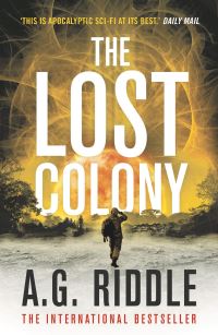 Book Cover for The Lost Colony by A G Riddle