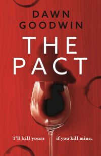 Book Cover for The Pact by Dawn Goodwin