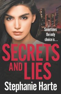 Book Cover for Secrets and Lies by Stephanie Harte
