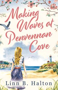 Book Cover for Making Waves at Penvennan Cove by Linn B Halton