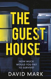 Book Cover for The Guest House by David John Mark