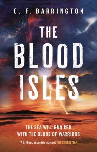 Book Cover for The Blood Isles by C F Barrington