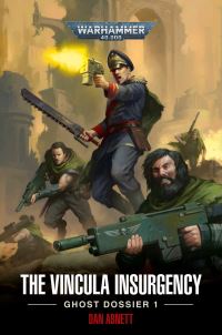 Book Cover for The Vincula Insurgency by Dan Abnett