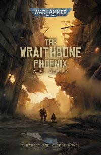 Book Cover for The Wraithbone Phoenix by Alec Worley