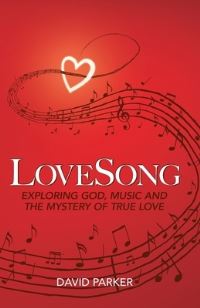 Book Cover for LoveSong by David Parker