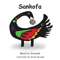 Book Cover for Sankofa by Meatta Kromah