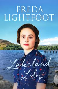 Book Cover for Lakeland Lily by Freda Lightfoot