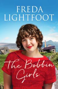 Book Cover for The Bobbin Girls by Freda Lightfoot