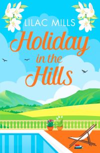 Book Cover for Holiday in the Hills by Lilac Mills