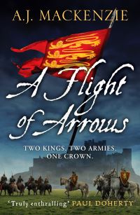 Book Cover for A Flight of Arrows by A J MacKenzie