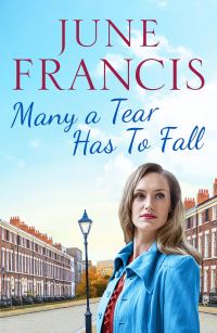 Book Cover for Many a Tear Has to Fall by June Francis