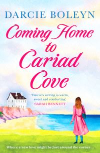 Book Cover for Coming Home to Cariad Cove by Darcie Boleyn