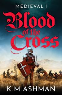 Book Cover for Blood of the Cross by K M Ashman