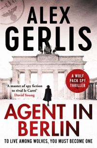 Book Cover for Agent in Berlin by Alex Gerlis