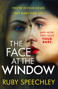 Book Cover for The Face at the Window by Ruby Speechley