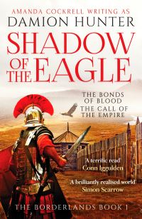 Book Cover for Shadow of the Eagle by Damion Hunter