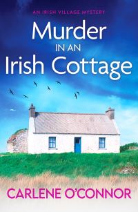 Book Cover for Murder in an Irish Cottage by Carlene OConnor