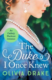 Book Cover for The Duke I Once Knew by Olivia Drake