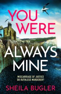 Book Cover for You Were Always Mine by Sheila Bugler