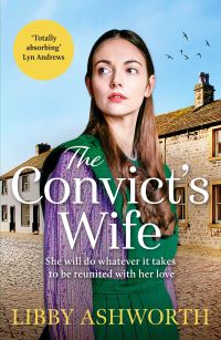 Book Cover for The Convict's Wife by Libby Ashworth
