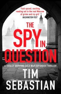 Book Cover for The Spy in Question by Tim Sebastian