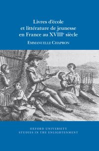 Book Cover for Livres D'école Et Littérature De Jeunesse En France Au XVIIIe Siècle by Emmanuelle Chapron