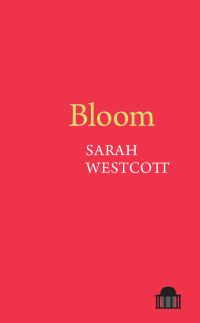 Book Cover for Bloom by Sarah Westcott