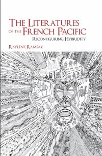 Book Cover for The Literatures of the French Pacific by Raylene L Ramsay