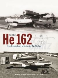 Book Cover for Heinkel He162 Volksjager by Robert Forsyth
