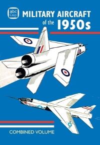 Book Cover for Abc Military Aircraft of the 1950S Combined Volume by 