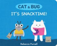 Book Cover for It's Snack Time! by Rebecca Purcell