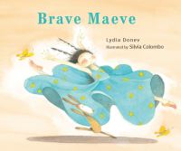 Book Cover for Brave Maeve by Lydia Donev