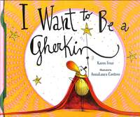 Book Cover for I Want to Be a Gherkin by Karen Frear