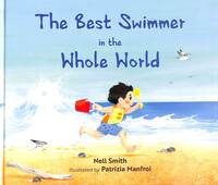 Book Cover for The Best Swimmer in the Whole World by Nell Smith