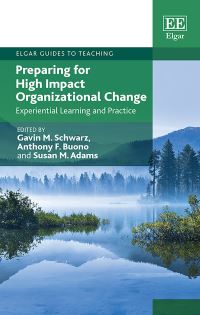 Book Cover for Preparing for High Impact Organizational Change by Gavin M Schwarz, Anthony F Buono, Susan M Adams