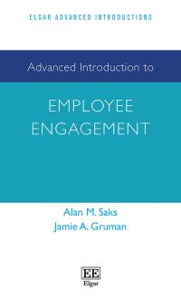 Book Cover for Advanced Introduction to Employee Engagement by Alan M Saks, Jamie A Gruman