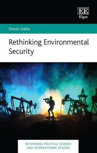 Book Cover for Rethinking Environmental Security by Simon Dalby