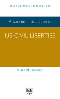 Book Cover for Advanced Introduction to US Civil Liberties by Susan N Herman