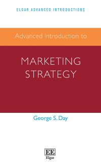 Book Cover for Advanced Introduction to Marketing Strategy by George S Day