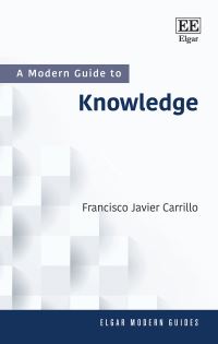 Book Cover for A Modern Guide to Knowledge by Francisco Javier Carrillo