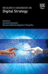 Book Cover for Research Handbook on Digital Strategy by Carmelo Cennamo, Giovanni Battista Dagnino, Feng Zhu